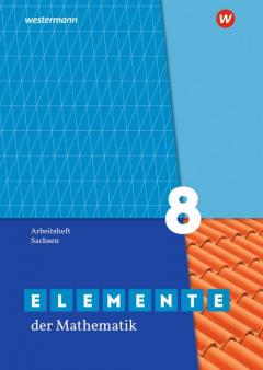 Elemente der Mathematik SI 8. Arbeitsheft mit Lsungen. Sachsen